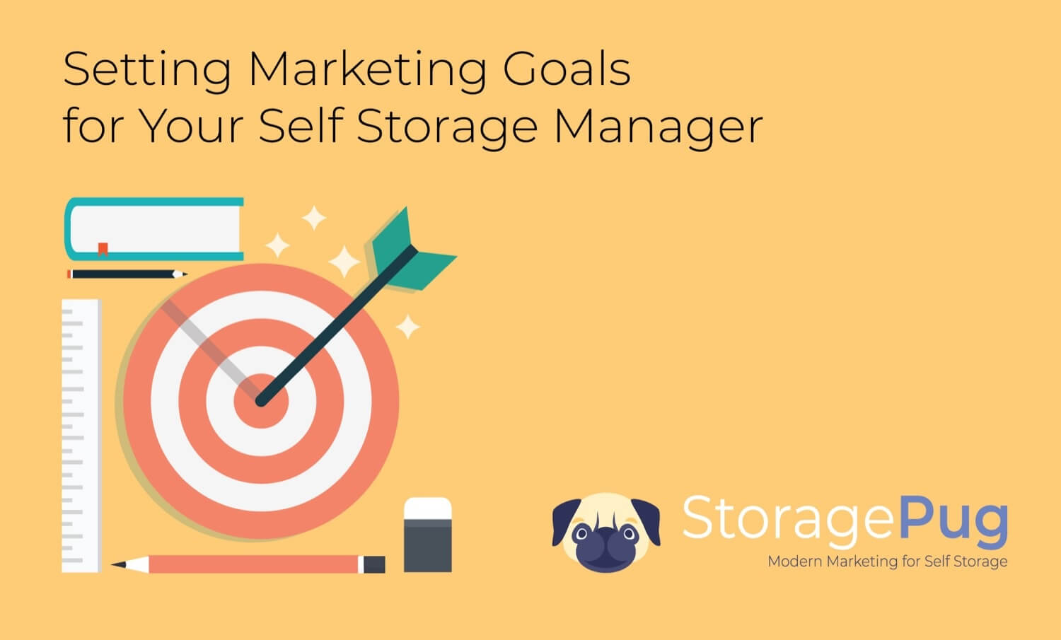 Setting Marketing Goals for Your Self Storage Manager